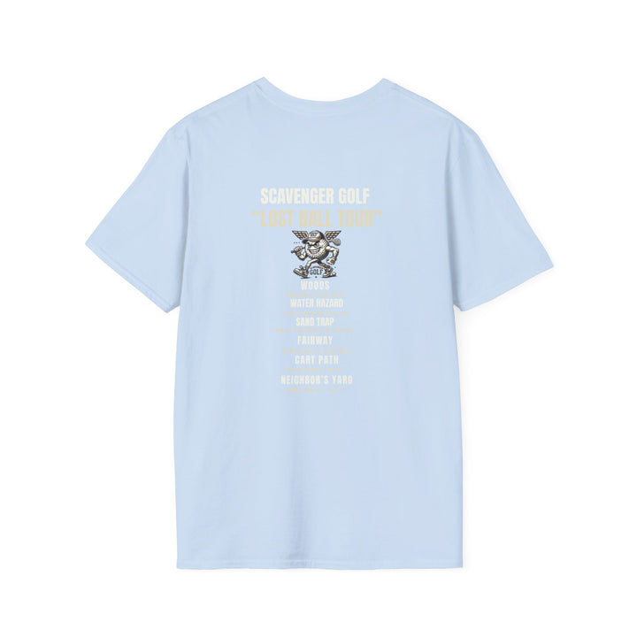 Lost Ball Tour Tee — feels better than a perfect drive [Special Addition]